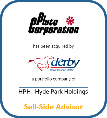 Pluto Corporation has been acquired by Derby Supply Chain Solutions a portfolio company of Hyde Park Holdings | Sell-Side Advisor