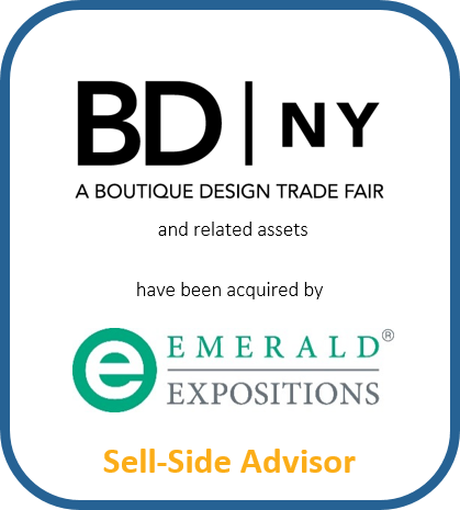 BD | NY a Boutique Design Trade Fair and related assets have been acquired by Emerald Expositions | Sell-Side Advisor